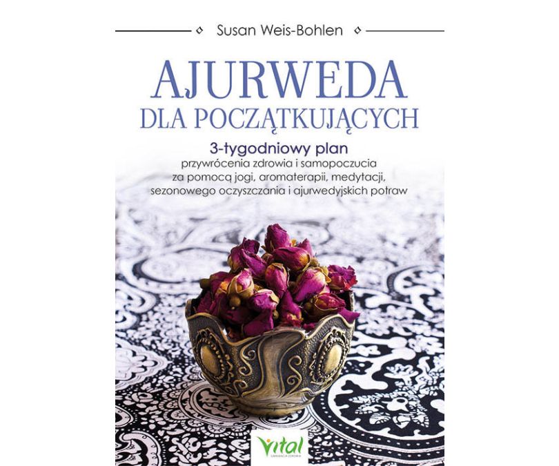 Ajurweda dla początkujących